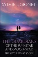 The Guardians Of The Sun-Star & Moon-Star