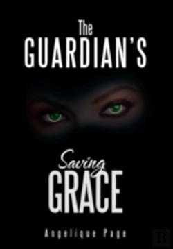 Bertrand.pt - The Guardian'S Saving Grace