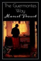 The Guermantes Way By Marcel Proust Illustrated Edition