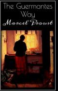 The Guermantes Way By Marcel Proust Illustrated Edition