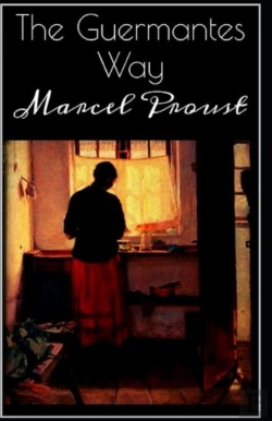 Bertrand.pt - The Guermantes Way By Marcel Proust Illustrated Edition