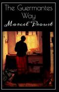 The Guermantes Way By Marcel Proust Illustrated Edition