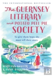 The Guernsey Literary And Potato Peel Pie Society