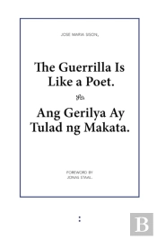 The Guerrilla Is Like A Poet