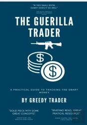 The Guerrilla Trader