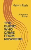 The Guest Who Came From Nowhere