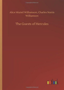 The Guests Of Hercules