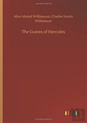 The Guests Of Hercules