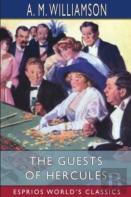The Guests Of Hercules (Esprios Classics)