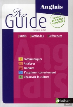 Bertrand.pt - The Guide ; Anglais, Spécial Examens Et Concours (Édition 2007)