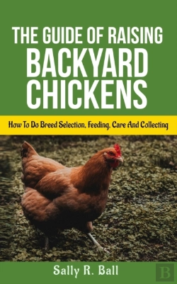 Bertrand.pt - The Guide Of Raising Backyard Chickens