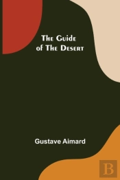 The Guide Of The Desert