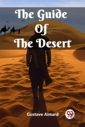 The Guide Of The Desert (Edition2023)