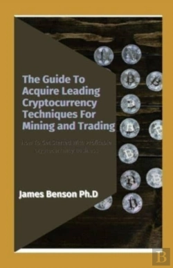 Bertrand.pt - The Guide To Acquire Leading Cryptocurrency Techniques For Mining And Trading