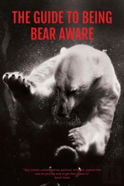 The Guide To Being Bear Aware