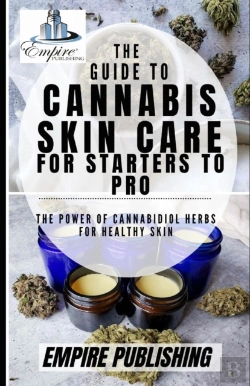 Bertrand.pt - The Guide To Cannabis Skin Care For Starters To Pro