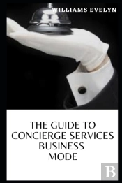 The Guide To Concierge Service Business Mode