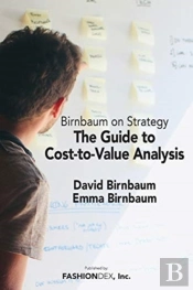 The Guide To Cost-To-Value Analysis