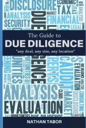 The Guide To Due Diligence