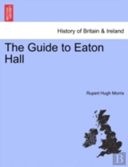 Bertrand.pt - The Guide To Eaton Hall