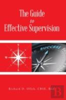 The Guide To Effective Supervision