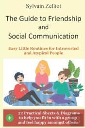 The Guide To Friendship And Social Communication