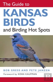 The Guide To Kansas Birds And Birding Hot Spots