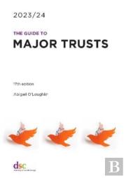 The Guide To Major Trusts 2023/24