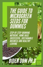 The Guide To Microgreen Seeds For Dummies