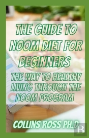 The Guide To Noom Diet For Beginners