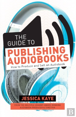 Bertrand.pt - The Guide To Publishing Audiobooks