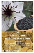 The Guide To The Effective Black Seed Cumin