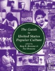 The Guide To United States Popular Culture