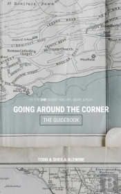 The Guidebook To Going Around The Corner