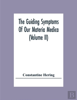 Bertrand.pt - The Guiding Symptoms Of Our Materia Medica (Volume Ii)