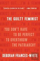The Guilty Feminist