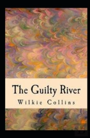 The Guilty River Illustrated