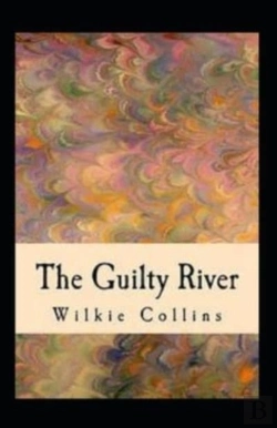 Bertrand.pt - The Guilty River Illustrated