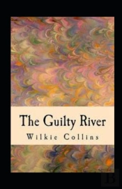The Guilty River Illustrated