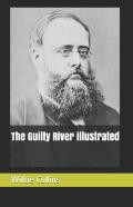 The Guilty River Illustrated