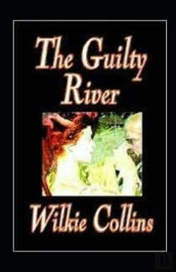 Bertrand.pt - The Guilty River Illustrated