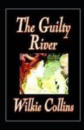 The Guilty River Illustrated