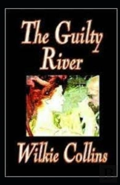 The Guilty River Illustrated