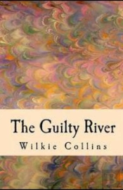 The Guilty River Illustrated