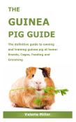 The Guinea Pig Guide