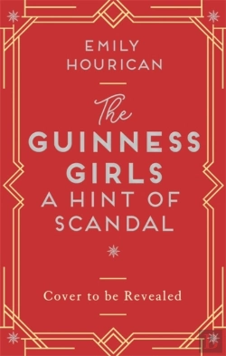 Bertrand.pt - The Guinness Girls - A Hint Of Scandal