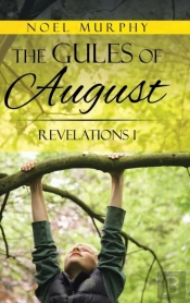 The Gules Of August