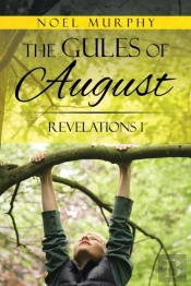 The Gules Of August