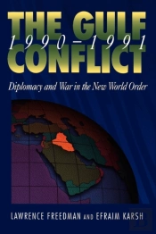 The Gulf Conflict 1990-1991