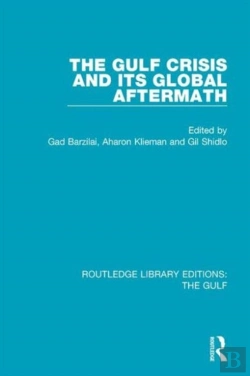 Bertrand.pt - The Gulf Crisis And Its Global Aftermath